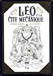 Leo Et La Cite Mecanique