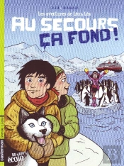 Léo Et Léa T.4 ; Au Secours, Ça Fond !