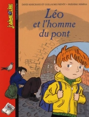 Léo Et L'Homme Du Pont