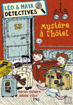 Bertrand.pt - Leo Et Maya, Detectives - Tome 9 Mystere A L'Hotel