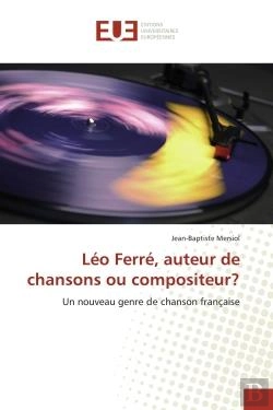 Bertrand.pt - Leo Ferre, Auteur De Chansons Ou Compositeur?