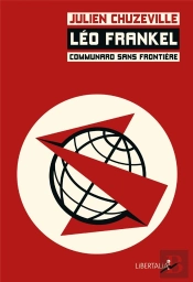 Léo Frankel, Communard Sans Frontières