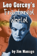 Leo Gorcey'S Fractured World