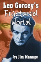 Leo Gorcey'S Fractured World