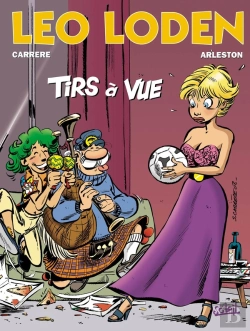 Bertrand.pt - Léo Loden Tome 12 : Tirs À Vue