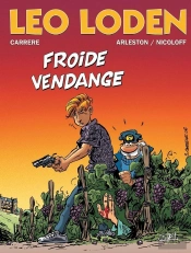Léo Loden Tome 16 : Froide Vendange