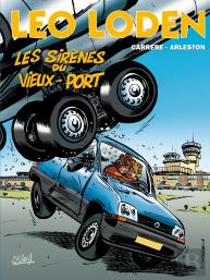 Léo Loden Tome 2 : Les Sirènes Du Vieux Port