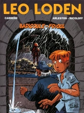 Léo Loden Tome 21 : Barigoule Au Frioul