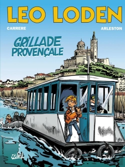 Bertrand.pt - Léo Loden Tome 4 : Grillade Provencale