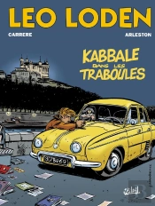 Léo Loden Tome 5 : Kabbale Dans Les Traboules