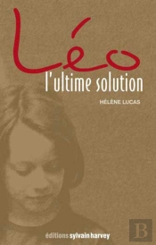 Léo, L'Ultime Solution