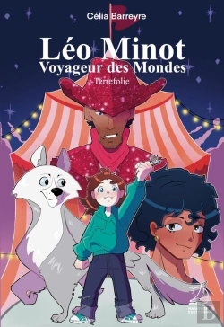 Bertrand.pt - Léo Minot : Voyageur Des Mondes - Terrefolie