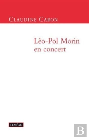 Leo-Pol Morin En Concert