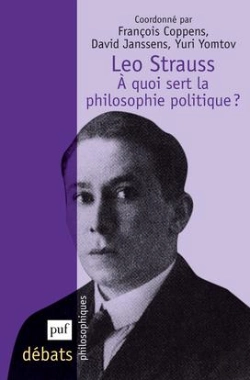 Bertrand.pt - Leo Strauss ; À Quoi Sert La Philosophie Politique ?