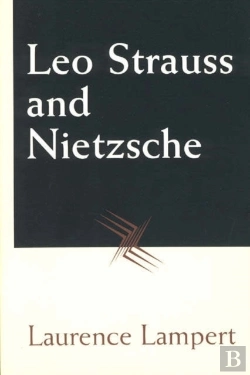Bertrand.pt - Leo Strauss And Nietzsche