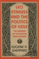 Leo Strauss And The Politics Of Exile