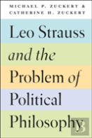 Leo Strauss And The Problem Of Political Philosophy