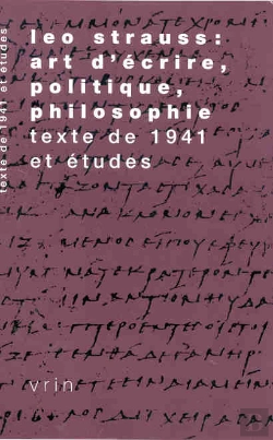 Bertrand.pt - Leo Strauss: Art D'Écrire, Politique, Philosophie : Texte De 1941 Et Études