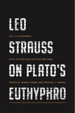 Bertrand.pt - Leo Strauss On Platoâ€™S Euthyphro