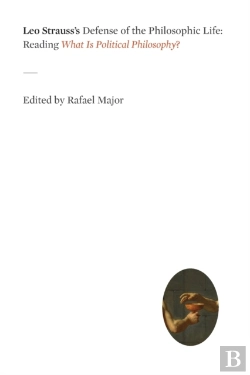 Bertrand.pt - Leo Strauss'S Defense Of The Philosophic Life