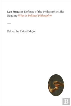 Bertrand.pt - Leo Strauss'S Defense Of The Philosophic Life