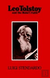Leo Tolstoy And The Baha'I Faith