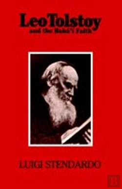 Bertrand.pt - Leo Tolstoy And The Baha'I Faith