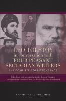 Leo Tolstoy In Conversation With Four Peasant Sectarian Writers