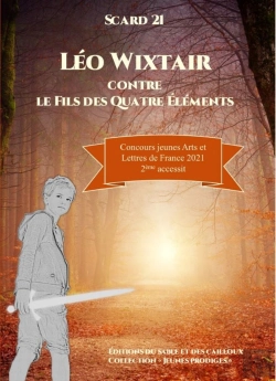Bertrand.pt - Léo Wixtair Contre Le Fils Des Quatre Éléments