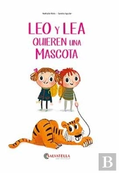 Leo Y Lea Quieren Una Mascota