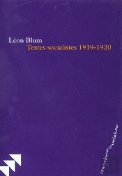 Leon Blum ; Textes Choisis, 1919-1920