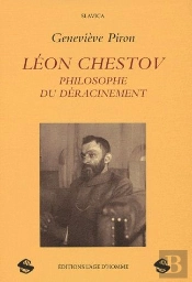 Léon Chestov, Philosophe Du Déracinement