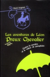 Leon Contre La Sorciere Et Le Voleur De Parapluie