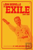 Leon Degrelle In Exile (1945-1994)