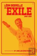 Leon Degrelle In Exile (1945-1994)