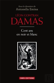 Leon Gontran Damas. Du Poete A L'Homme Politique