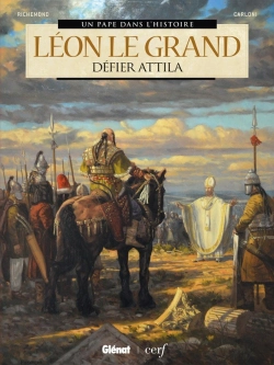 Bertrand.pt - Léon Le Grand ; Défier Attila