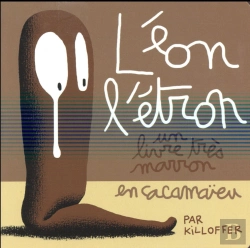 Bertrand.pt - Léon L'Étron, Un Livre Très Marraon En Cacamaïeu