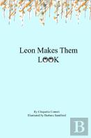 Leon Makes Them Look
