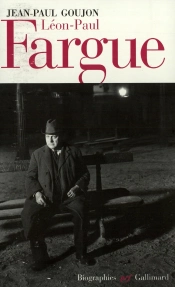 Léon-Paul Fargue : Poète Et Piéton De Paris