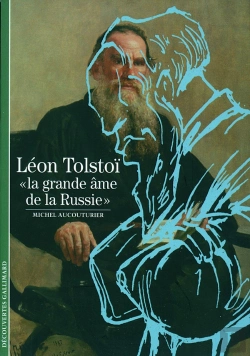 Bertrand.pt - Léon Tolstoï, La Grande Âme De La Russie