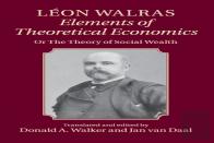 Leon Walras: Elements Of Theoretical Economics