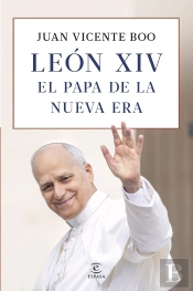 Leon Xiv El Papa De La Nueva Era