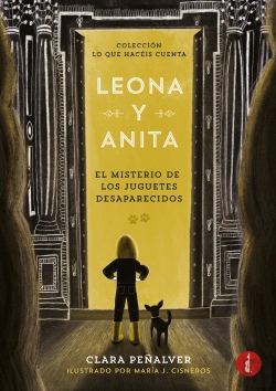 Bertrand.pt - Leona Y Anita 1 El Misterio De Los Juguetes Desaparecidos