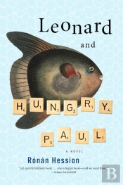 Leonard And Hungry Paul