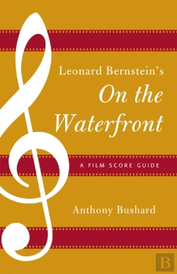 Bertrand.pt - Leonard Bernstein'S On The Waterfront