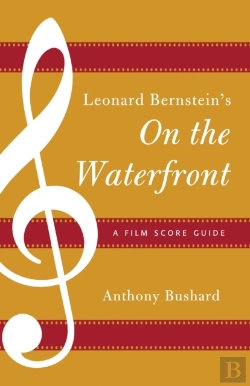 Bertrand.pt - Leonard Bernstein'S On The Waterfront