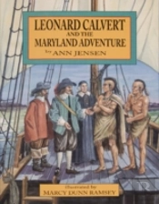 Leonard Calvert And The Maryland Adventure