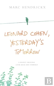 Leonard Cohen, Yesterday'S Tomorrow