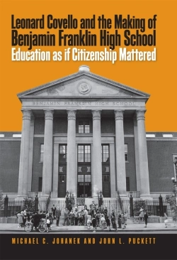 Bertrand.pt - Leonard Covello And The Making Of Benjamin Franklin High School